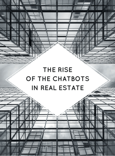 The Rise of the Chatbots in Real Estate